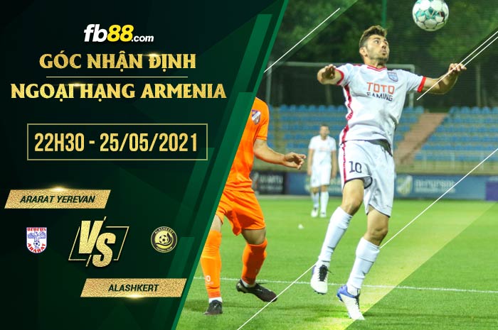 fb88-soi kèo Ararat Yerevan vs Alashkert