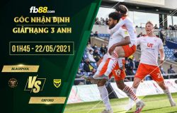 fb88-soi kèo Blackpool vs Oxford