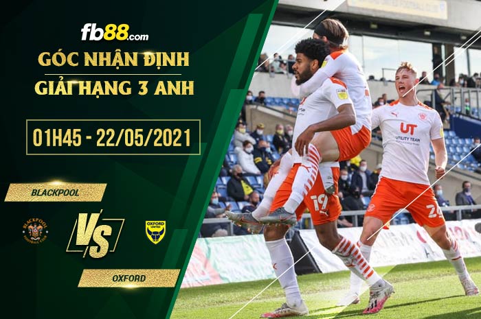 fb88-soi kèo Blackpool vs Oxford