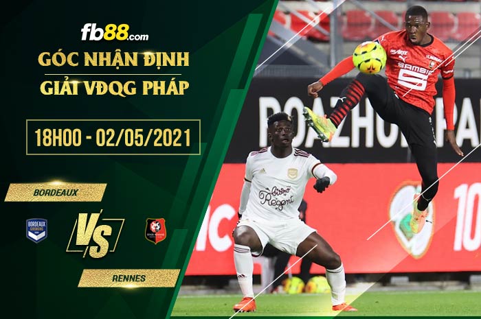 fb88-soi kèo Bordeaux vs Rennes