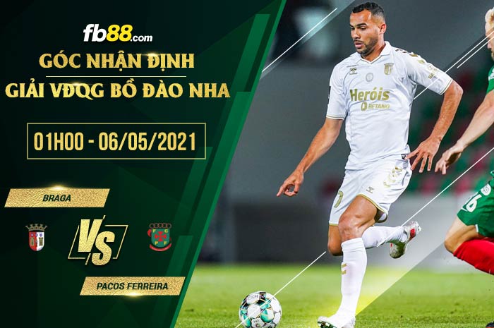 fb88-soi kèo Braga vs Pacos Ferreira