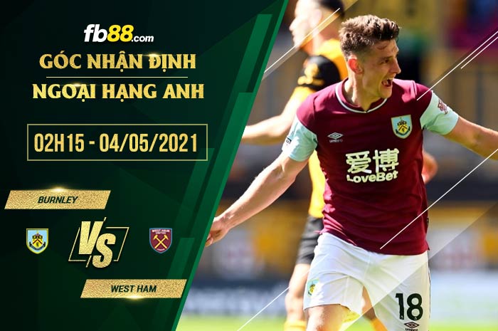 fb88-soi kèo Burnley vs West Ham