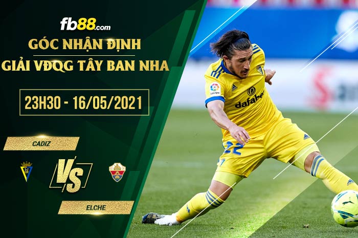 fb88-soi kèo Cadiz vs Elche