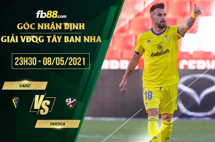 fb88-soi kèo Cadiz vs Huesca