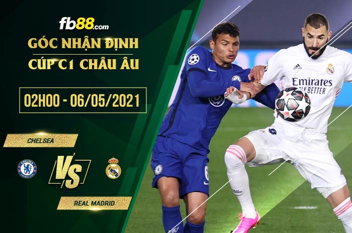 fb88-soi kèo Chelsea vs Real Madrid