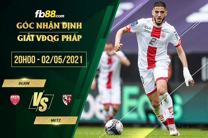 fb88-soi kèo Dijon vs Metz