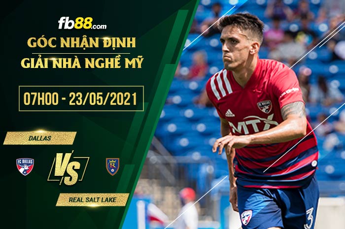 fb88-soi kèo FC Dallas vs Salt Lake