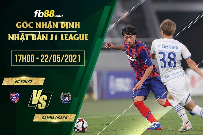 fb88-soi kèo FC Tokyo vs Gamba Osaka