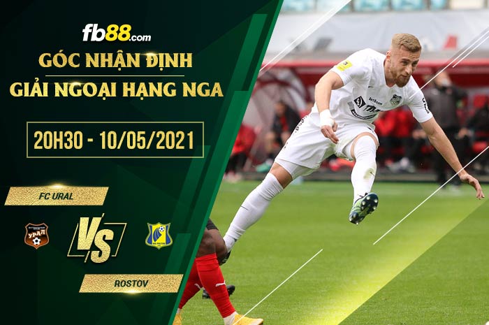 fb88-soi kèo FC Ural vs FK Rostov