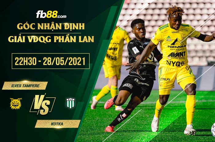 fb88-soi kèo Ilves Tampere vs Kotka