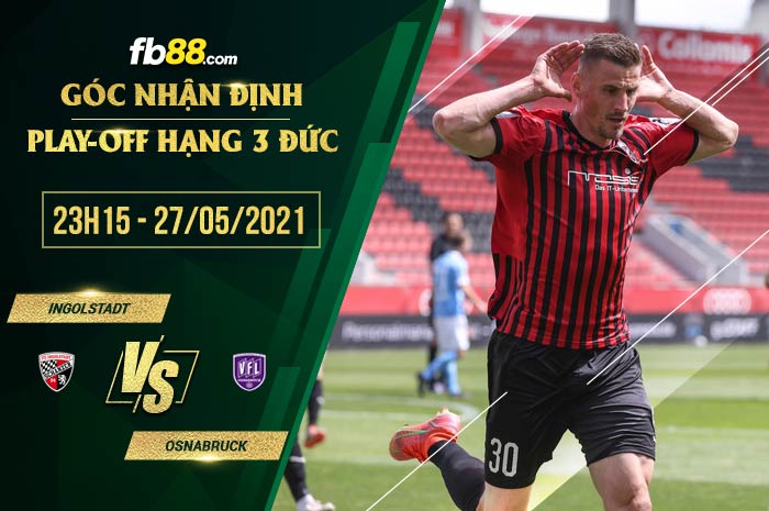 fb88-soi kèo Ingolstadt vs Osnabruck