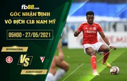 fb88-soi kèo Internacional vs Club Always Ready