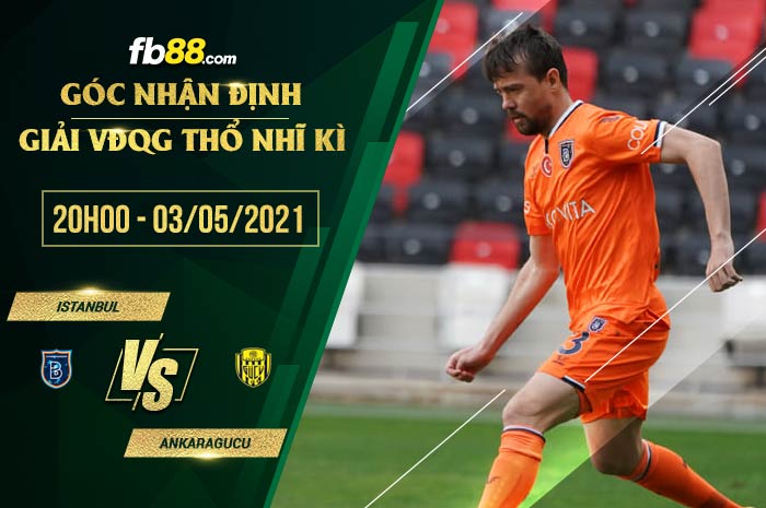 fb88-soi kèo Istanbul Basaksehir vs Ankaragucu