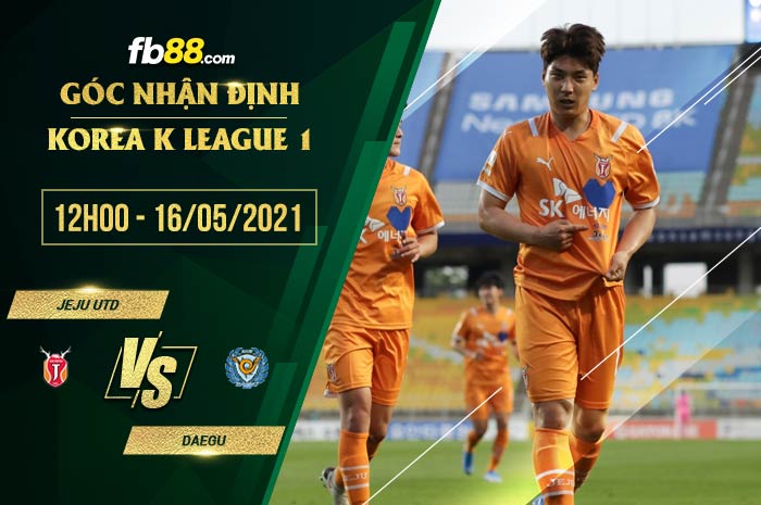 fb88-soi kèo Jeju vs Daegu