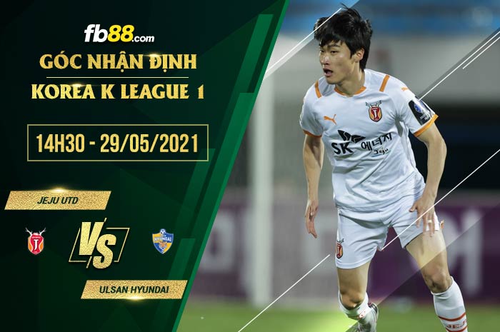 fb88-soi kèo Jeju vs Ulsan