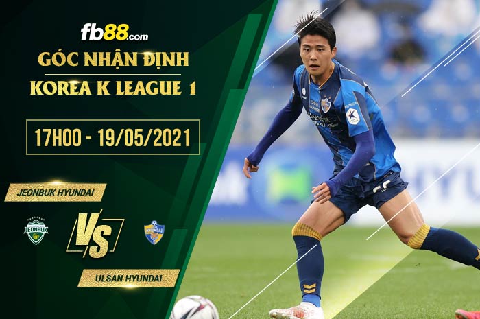 fb88-soi kèo Jeonbuk vs Ulsanfb88-soi kèo Jeonbuk vs Ulsan