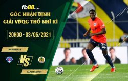 fb88-soi kèo Kasimpasa vs Alanyaspor