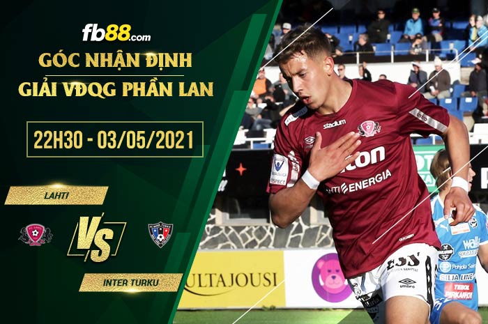 fb88-soi kèo Lahti vs Inter Turku