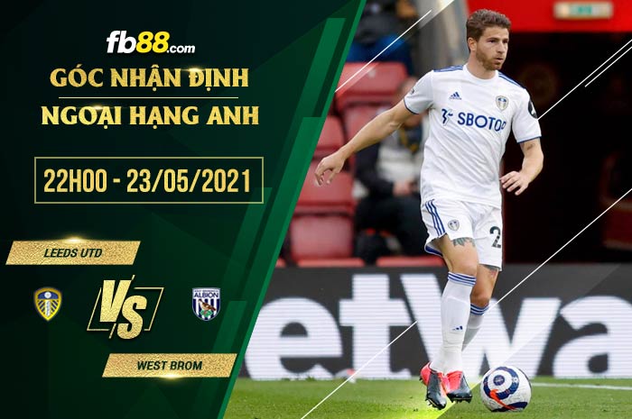 fb88-soi kèo Leeds vs West Brom