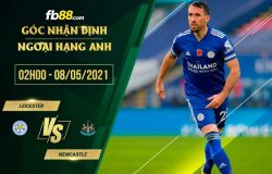 fb88-soi kèo Leicester vs Newcastle