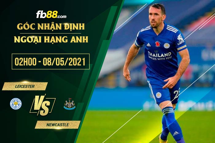 fb88-soi kèo Leicester vs Newcastle