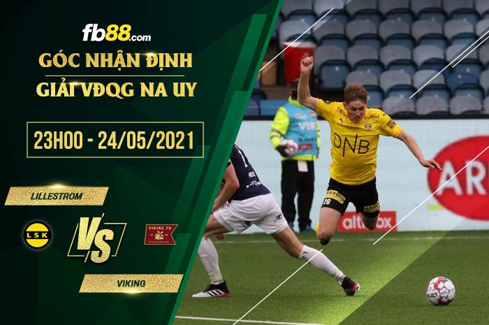 fb88-soi kèo Lillestrom vs Viking