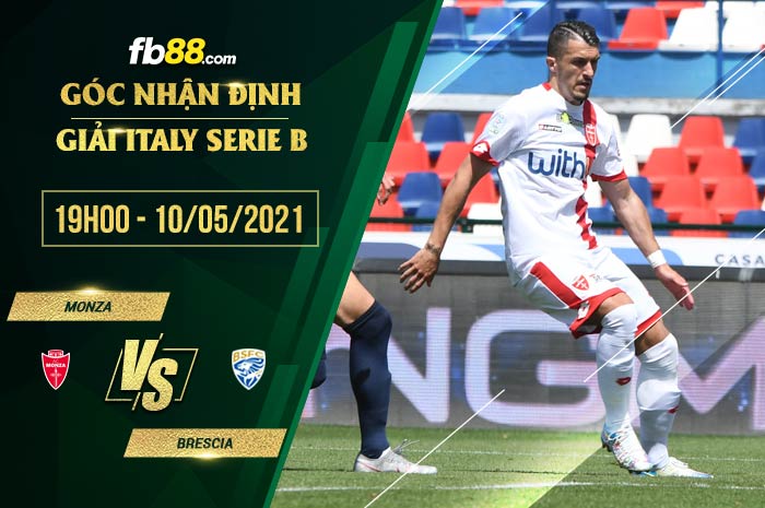 fb88-soi kèo Monza vs Brescia