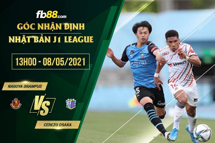 fb88-soi kèo Nagoya Grampus vs Cerezo Osaka