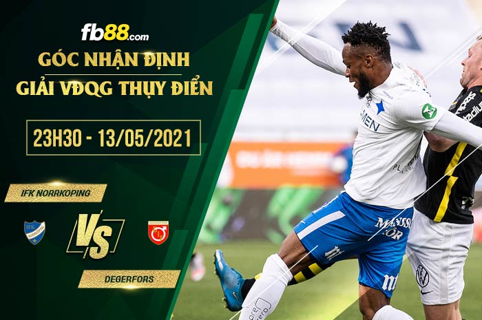 fb88-soi kèo Norrkoping vs Degerfors