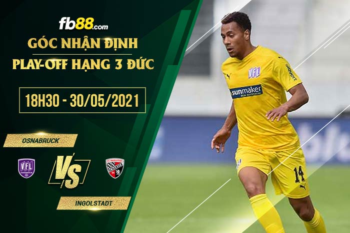 fb88-soi kèo Osnabruck vs Ingolstadt