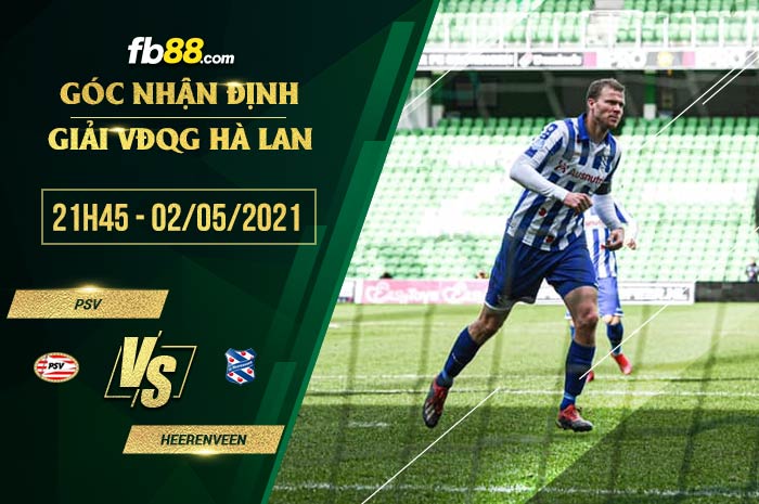 fb88-soi kèo PSV vs Heerenveen