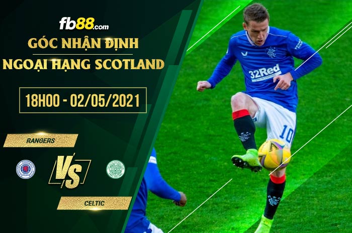 fb88-soi kèo Rangers vs Celtic