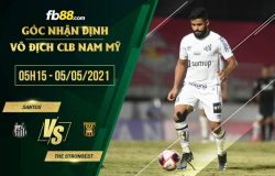 fb88-soi kèo Santos vs The Strongest
