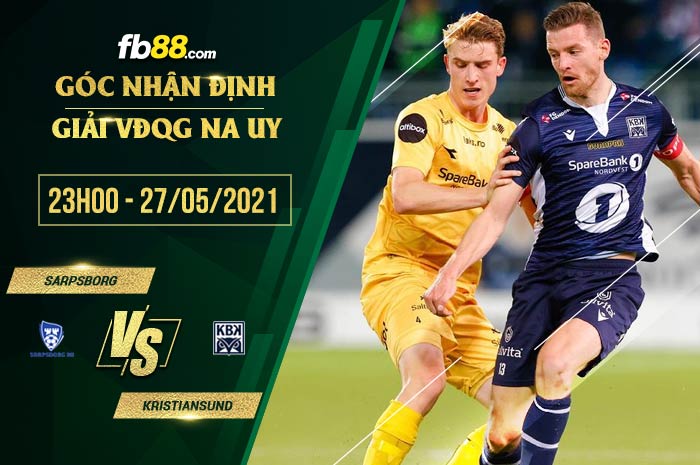 fb88-soi kèo Sarpsborg vs Kristiansund