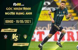 fb88-soi kèo Southampton vs Leeds