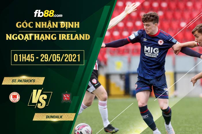 fb88-soi kèo St. Patrick's vs Dundalk
