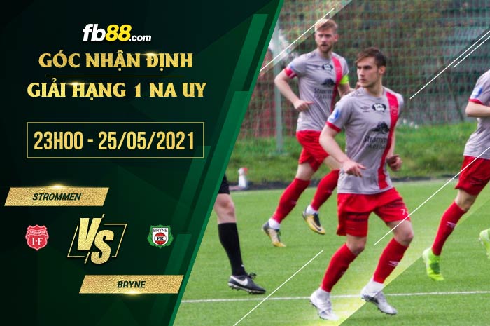 fb88-soi kèo Strommen vs Bryne