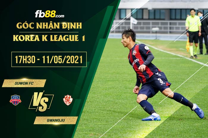 fb88-soi kèo Suwon FC vs Gwangju