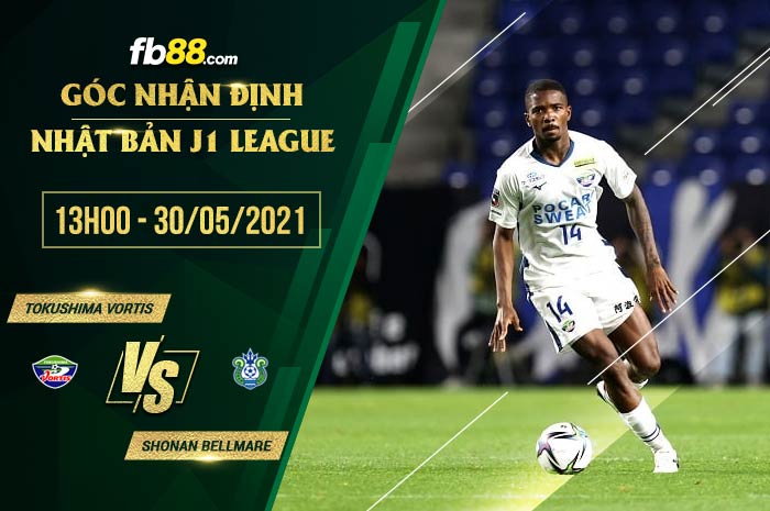 fb88-soi kèo Tokushima Vortis vs Shonan Bellmare