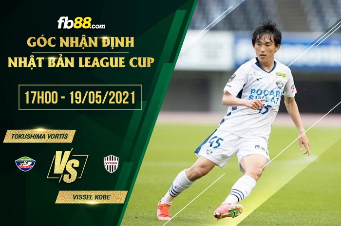 fb88-soi kèo Tokushima Vortis vs Vissel Kobe
