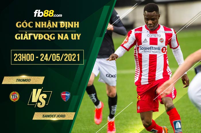 fb88-soi kèo Tromso vs Sandefjord