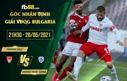fb88-soi kèo Tsarsko Selo vs Cherno More Varna