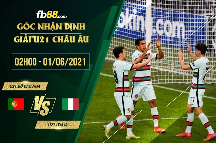 fb88-soi kèo U21 Bo Dao Nha vs U21 Italia