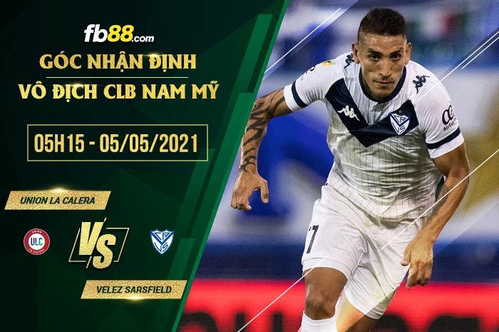fb88-soi kèo Union La Calera vs Velez Sarsfield