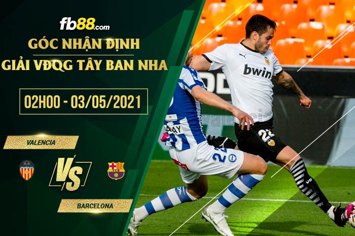 fb88-soi kèo Valencia vs Barcelona