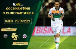 fb88-soi kèo Venezia vs Cittadella