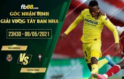 fb88-soi kèo Villarreal vs Celta Vigo