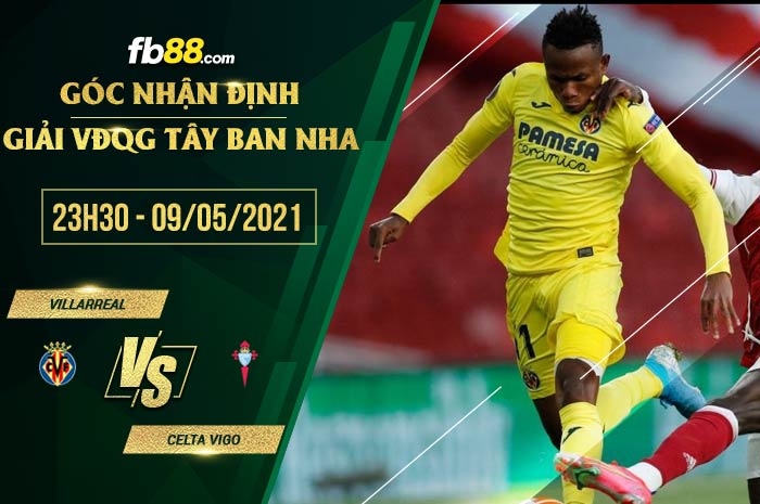 fb88-soi kèo Villarreal vs Celta Vigo