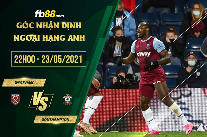 fb88-soi kèo West Ham vs Southampton