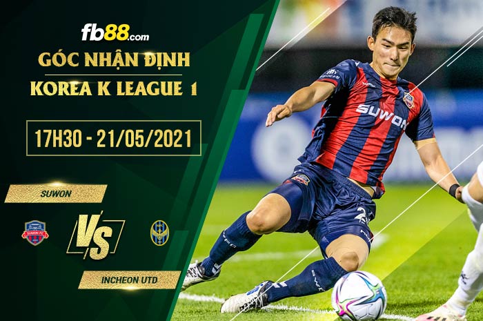 fb88-soi kèo Suwon FC vs Incheon